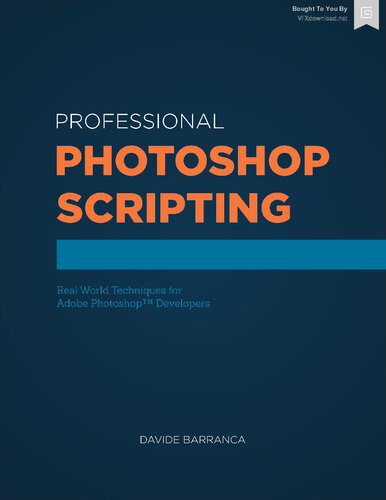 خرید و دانلود نسخه کامل کتاب PS-Scripting – Professional Photoshop Scripting_686f7566e0773.jpeg خرید و دانلود نسخه کامل کتاب PS-Scripting – Professional Photoshop Scripting