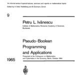 خرید و دانلود نسخه کامل کتاب Pseudo-Boolean Programming and Applications: Presented at the Colloquium on Mathematics and Cybernetics in the Economy, Berlin, October 1964