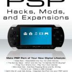 خرید و دانلود نسخه کامل کتاب PSP Hacks, Mods, and Expansions