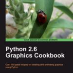 خرید و دانلود نسخه کامل کتاب Python 2.6 Graphics Cookbook