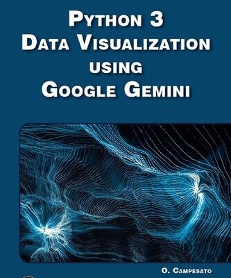 خرید و دانلود نسخه کامل کتاب Python 3 Data Visualization Using Google Gemini (MLI Generative AI Series)