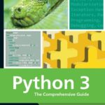خرید و دانلود نسخه کامل کتاب Python 3: The Comprehensive Guide to Hands-On Python Programming