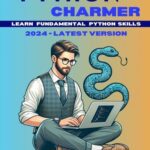 خرید و دانلود نسخه کامل کتاب Python Charmer: Learn Fundamental Python skills: Master Python Step by Step: A Beginner’s Guide to Coding