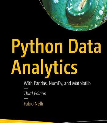 خرید و دانلود نسخه کامل کتاب Python Data Analytics: With Pandas, NumPy, and Matplotlib, 3rd Edition