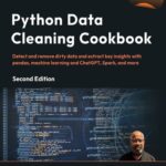 خرید و دانلود نسخه کامل کتاب Python Data Cleaning Cookbook – Second Edition (Early Access)