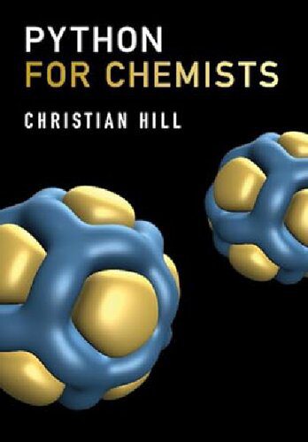 خرید و دانلود نسخه کامل کتاب Python for Chemists_687e2d1488c2b.jpeg خرید و دانلود نسخه کامل کتاب Python for Chemists