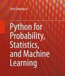 خرید و دانلود نسخه کامل کتاب Python for Probability, Statistics, and Machine Learning