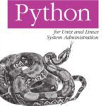 خرید و دانلود نسخه کامل کتاب Python for Unix and Linux System Administration