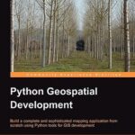 خرید و دانلود نسخه کامل کتاب Python Geo Spatial Development