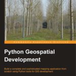 خرید و دانلود نسخه کامل کتاب Python Geospatial Development