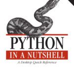 خرید و دانلود نسخه کامل کتاب Python in a nutshell