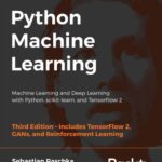 خرید و دانلود نسخه کامل کتاب Python Machine Learning: Machine Learning and Deep Learning with Python, scikit-learn, and TensorFlow 2, 3rd Edition