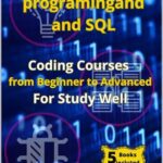 خرید و دانلود نسخه کامل کتاب PYTHON PROGRAMMING AND SQL:Coding Courses from Beginner to Advanced For Study Well