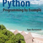 خرید و دانلود نسخه کامل کتاب Python Programming by Example