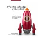 خرید و دانلود نسخه کامل کتاب Python Testing with pytest