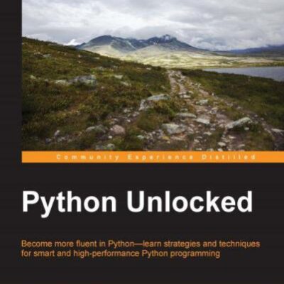 خرید و دانلود نسخه کامل کتاب Python Unlocked