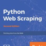 خرید و دانلود نسخه کامل کتاب Python Web Scraping: Fetching Data from the Web