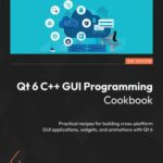 خرید و دانلود نسخه کامل کتاب Qt 6 C++ GUI Programming Cookbook