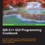 خرید و دانلود نسخه کامل کتاب Qt5 C++ GUI Programming Cookbook
