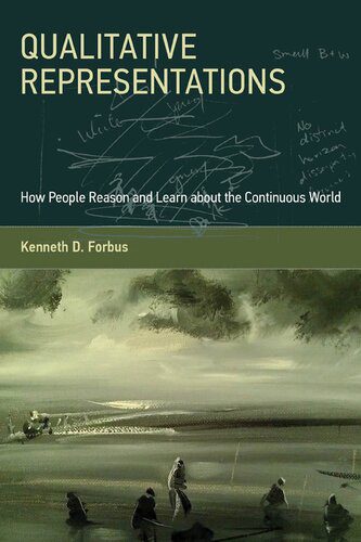 خرید و دانلود نسخه کامل کتاب Qualitative Representations: How People Reason and Learn about the Continuous World_686aaac3af268.jpeg خرید و دانلود نسخه کامل کتاب Qualitative Representations: How People Reason and Learn about the Continuous World