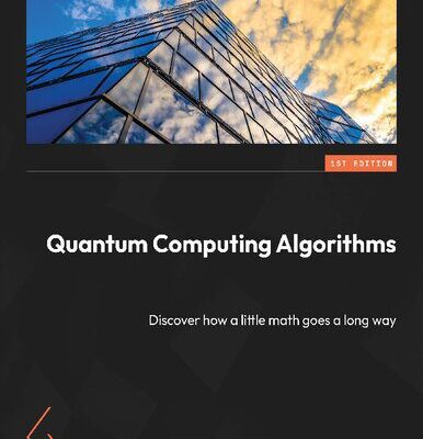 خرید و دانلود نسخه کامل کتاب Quantum Computing Algorithms
