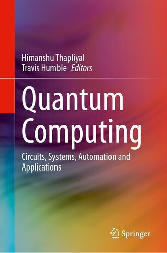 خرید و دانلود نسخه کامل کتاب Quantum Computing : Circuits, Systems, Automation and Applications_687e2de01111a.jpeg خرید و دانلود نسخه کامل کتاب Quantum Computing : Circuits, Systems, Automation and Applications