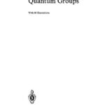 خرید و دانلود نسخه کامل کتاب Quantum Groups