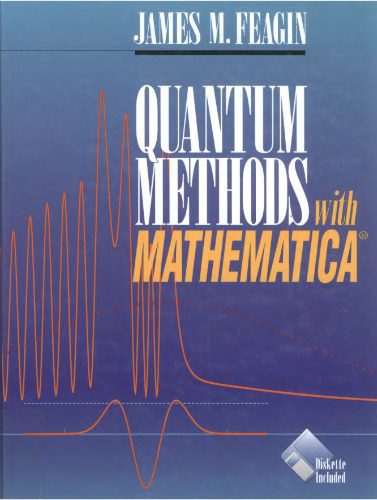 خرید و دانلود نسخه کامل کتاب Quantum Methods with Mathematica_687f65ee74294.jpeg خرید و دانلود نسخه کامل کتاب Quantum Methods with Mathematica