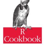 خرید و دانلود نسخه کامل کتاب R Cookbook: Proven Recipes for Data Analysis, Statistics, and Graphics
