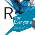 خرید و دانلود نسخه کامل کتاب R for Everyone: Advanced Analytics and Graphics