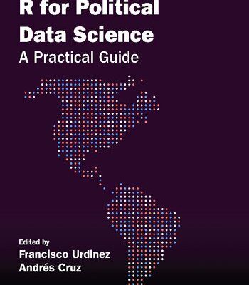 خرید و دانلود نسخه کامل کتاب R for Political Data Science: A Practical Guide