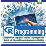 خرید و دانلود نسخه کامل کتاب R Programming: Comprehensive Language for Statistical Computing and Data Analysis