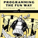 خرید و دانلود نسخه کامل کتاب Racket Programming the Fun Way: From Strings to Turing Machines