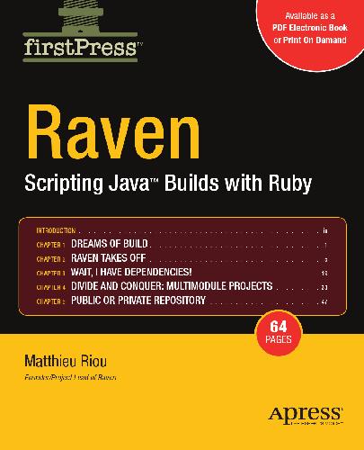 خرید و دانلود نسخه کامل کتاب Raven: Scripting Java Builds with Ruby_6878acdbad4ab.jpeg خرید و دانلود نسخه کامل کتاب Raven: Scripting Java Builds with Ruby