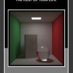 خرید و دانلود نسخه کامل کتاب Ray Tracing: The Rest Of Your Life