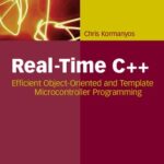 خرید و دانلود نسخه کامل کتاب Real-Time C++: Efficient Object-Oriented and Template Microcontroller Programming