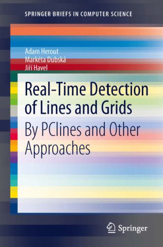 خرید و دانلود نسخه کامل کتاب Real-Time Detection of Lines and Grids: By PClines and Other Approaches_6865a932daea5.jpeg خرید و دانلود نسخه کامل کتاب Real-Time Detection of Lines and Grids: By PClines and Other Approaches