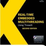 خرید و دانلود نسخه کامل کتاب Real-time embedded multithreading using ThreadX / Edward L. Lamie
