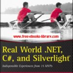 خرید و دانلود نسخه کامل کتاب Real World .NET CSharp and Silverlight