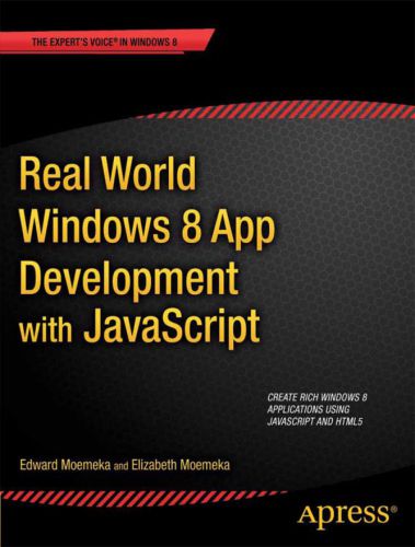 خرید و دانلود نسخه کامل کتاب Real World Windows 8 App Development with JavaScript: Create Great Windows Store Apps_686c26d58bdd7.jpeg خرید و دانلود نسخه کامل کتاب Real World Windows 8 App Development with JavaScript: Create Great Windows Store Apps