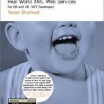 خرید و دانلود نسخه کامل کتاب Real World XML Web Services: For VB and VB .NET Developers