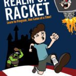 خرید و دانلود نسخه کامل کتاب Realm of Racket: Learn to Program, One Game at a Time!