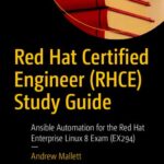 خرید و دانلود نسخه کامل کتاب Red Hat Certified Engineer (RHCE) Study Guide: Ansible Automation for the Red Hat Enterprise Linux 8 Exam (EX294)