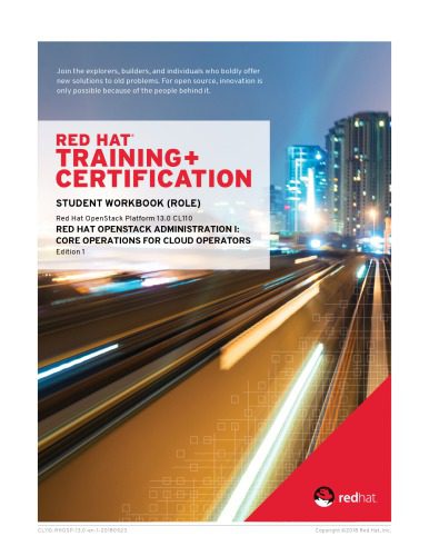 خرید و دانلود نسخه کامل کتاب Red Hat OpenStack Administration I: Core Operations for Cloud Operators 13.0 (CL110)_6885da629908f.jpeg خرید و دانلود نسخه کامل کتاب Red Hat OpenStack Administration I: Core Operations for Cloud Operators 13.0 (CL110)