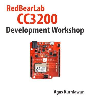 خرید و دانلود نسخه کامل کتاب RedBearLab CC3200 Development Workshop (+source code)