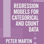خرید و دانلود نسخه کامل کتاب Regression Models for Categorical and Count Data