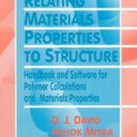 خرید و دانلود نسخه کامل کتاب Relating Materials Properties to Structure with Matprop Software