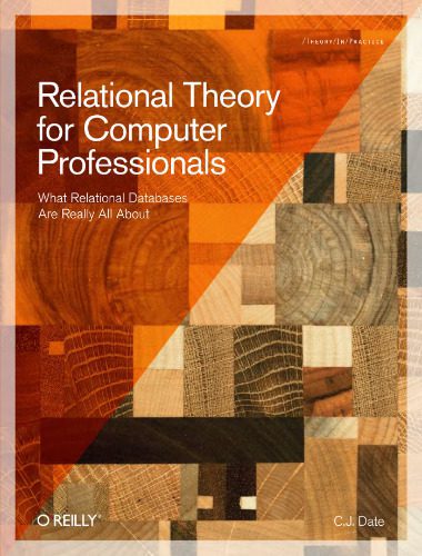 خرید و دانلود نسخه کامل کتاب Relational theory for computer professionals_6866ef04521f7.jpeg خرید و دانلود نسخه کامل کتاب Relational theory for computer professionals