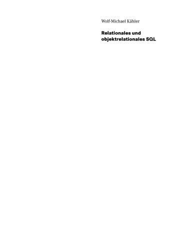 خرید و دانلود نسخه کامل کتاب Relationales und objektrelationales SQL: Eine Einführung in die Arbeit mit aktuellen ORACLE-Datenbanken_6867907797606.jpeg خرید و دانلود نسخه کامل کتاب Relationales und objektrelationales SQL: Eine Einführung in die Arbeit mit aktuellen ORACLE-Datenbanken
