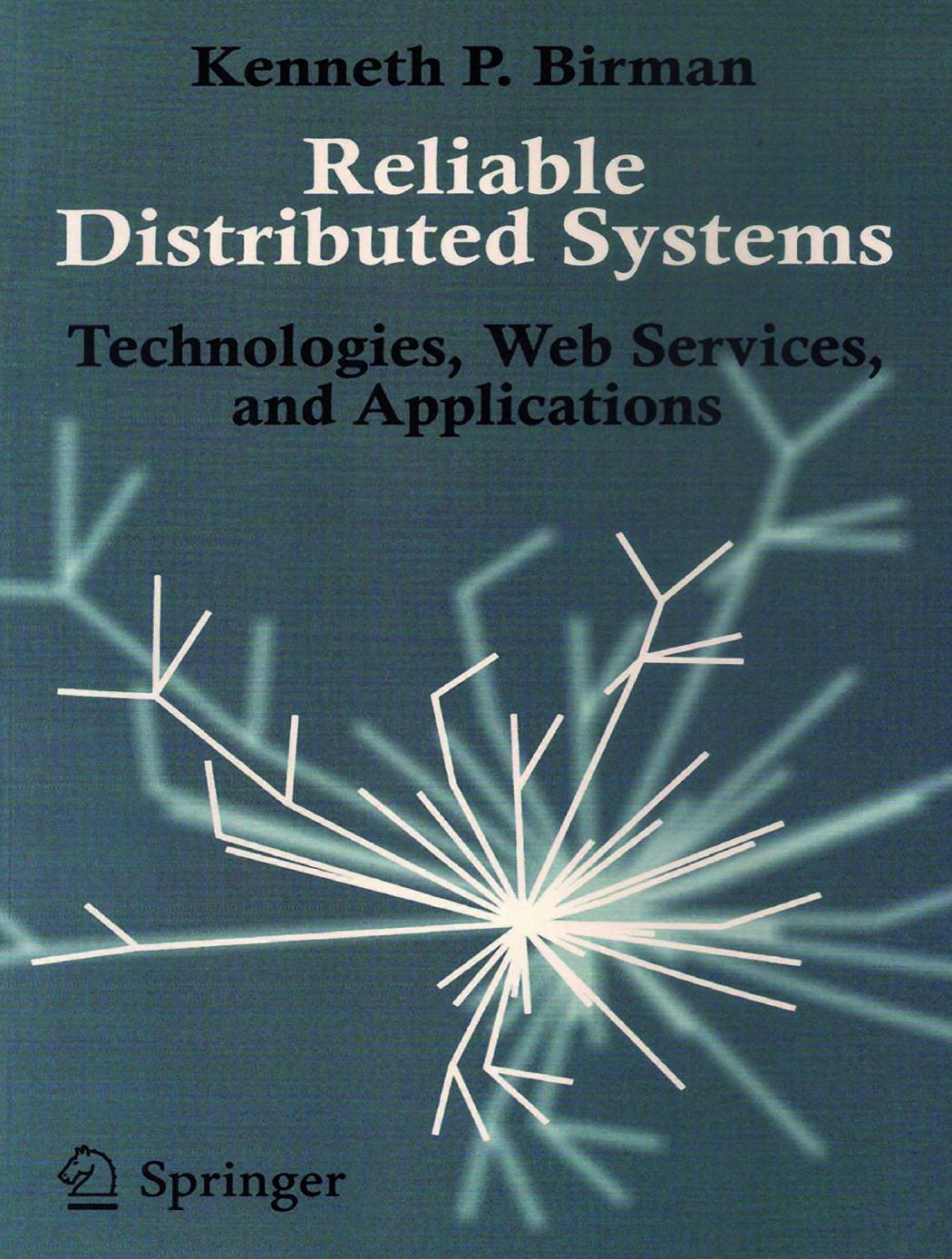 خرید و دانلود نسخه کامل کتاب Reliable Distributed Systems: Technologies, Web Services, and Applications_6883a846197b2.jpeg خرید و دانلود نسخه کامل کتاب Reliable Distributed Systems: Technologies, Web Services, and Applications
